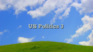 US Politics 3